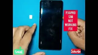 Huawei P30 PRO Sim Not working Fix #VOG-L29
