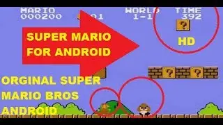 How to download and install SUPER MARIO  in  android 2017 [NO ROOT]