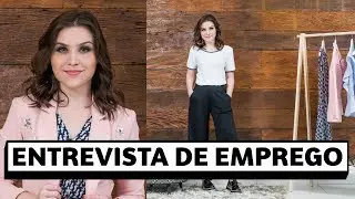 O que usar na entrevista de emprego | Moda sem Chatice | Lu Ferreira