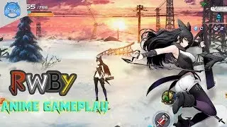 [Android/IOS] RWBY Mobile - Action RPG Anime Gameplay