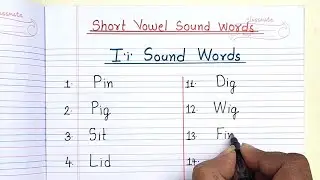 Short i sound words | i sound words |20 i sound words | cvc words | i sound cvc words