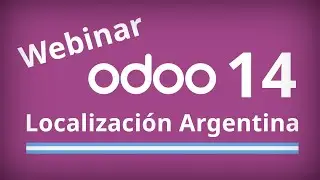 Webinar #Odoo 14 - Localización Argentina