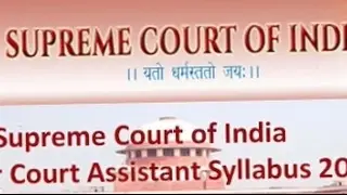 Junior Court Assistant Supreme Court Exam pattern and Prepration