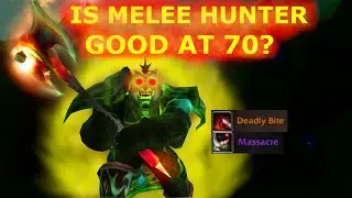 Is Melee Hunter Good at 70? [Project Ascension] [Season 7]