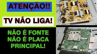 Tv samsung un50nu7100g Não liga, não acende led do stand by. Fonte ou mainboard?