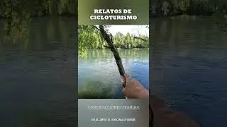 NEUQU&Eacute;N EN BICICLETA POR EL R&Iacute;O LIMAY