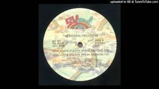 The Salsoul Orchestra - Ooh I Love It (Love Break Groove)