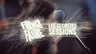 Secr&egrave;tes Sessions #18 | FrancoFaune 2021 | VK Bruxelles
