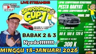 BABAK 2-3 PRALOMBA EVENT MOBIL SECOND LAPAK SEMPOYONGAN JAK-PUS MINGGU 18-01-2026 Nyedotttt