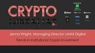 Trends in Institutional Crypto Investment: Jenna Wright, Managing Director LMAX Digital