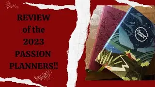REVIEW of the 2023 Annual PASSION PLANNERS!!