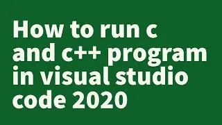 Run C and C++ | How to run c program in visual studio code in windows 10 | Rocking Support