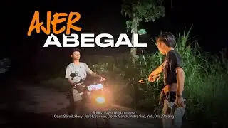 AJER ABEGAL short movie || Pesona Desa