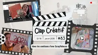 CLAP CRÉATIF #83 🎬PL 2025 terminé & PATCHWORK #scrapbooking