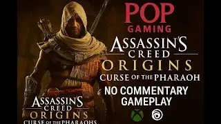 Assassin’s Creed Origins DLC – Curse of the Pharaohs Cinematics & Combat (No Commentary) Pop Gaming