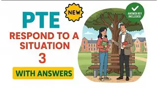 PTE Respond To a Situation + Answers | Latest Questions from Tests! | New 2025