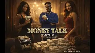 RANYMO &ndash; Money Talk (Official Audio)