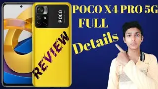 POCO X4 Pro 5G - FULL DETAILS REVIEW (India Unit) @technical joydeb gorai