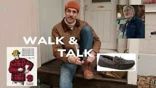 Boot Break-in Walk&Talk - Mackinaw cruiser Remake, James Bond and more
