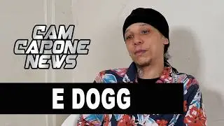 E Dogg On If He Fought Any Opps In Jail: You’ll Never See Videos Of Me Getting Beat Up In Jail