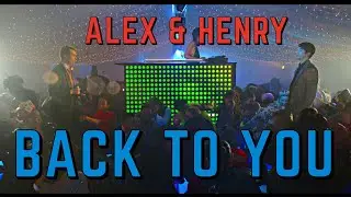 Alex & Henry  - Back To You (from Red, White & Royal Blue)