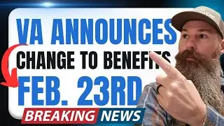 HUGE VA ANNOUNCEMENT Change to Veteran Benefits Compensation & Pension for Survivors 