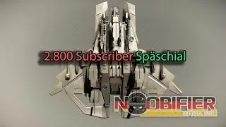 2.800 Subscriber Sp&auml;schial - Der Noobifier Star Citizen
