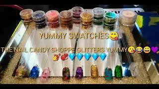 The Nail Candy Shoppe Glitter Swatches😂. YUMMY😋