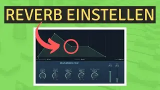 Reverb einstellen || Hall im Mix perfekt einstellen: 🖐 5 TIPPS  ( Hall einstellen)