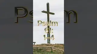 Psalm 61: 1&ndash;4