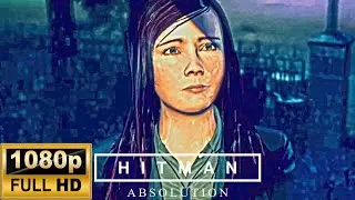 Hitman Absolution [PC] - Mission #2  - The King Of Chinatown (1080p 60fps)
