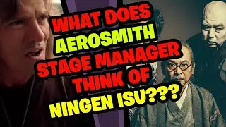 AEROSMITH Roadie Reacts to NINGEN ISU!