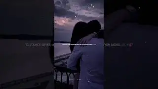 Distance gives me more reason to love you even more❤️&zwj;🩹🫂||Long Distance Love😍 WhatsApp status tamil