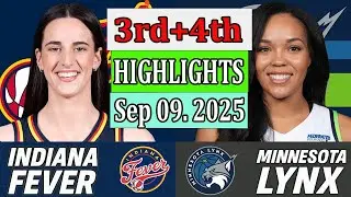 Indiana Fever vs Minnesota Lynx 3rd+4th Qtr Highlights [Sep 09, 2O25]|  Women's Basketball 2025