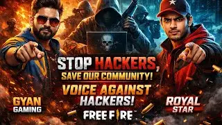 &ldquo;Hackers Ke Khilaaf Awaaz 🔥 | Free Fire Community Ka Sach | Gyan Gaming & Raistar&rdquo;
