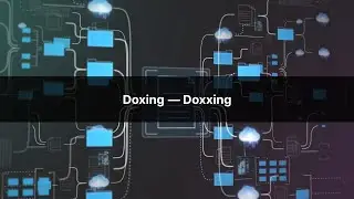 Что такое доксинг? Что значит раскрыть чужую личную информацию?