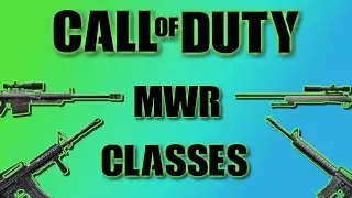 Best Classes | Stats / Combat Record | Call of Duty Modern Warfare Remastered | PS4