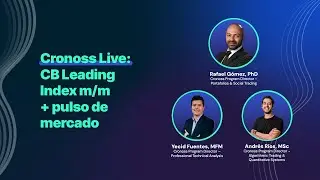 Cronoss Live: CB Leading Index m/m + pulso de mercado