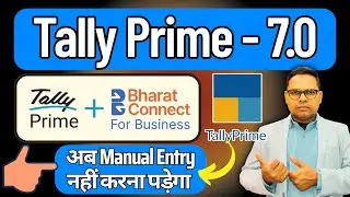 Bharat Connect in Tally Prime 7.0 | New Features in Tally 7.0 |