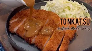 This TONKATSU makes me dance 🧚🏻&zwj;♀️ - w Home Made Gravy