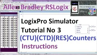LogixPro Simulator Tutorial No 3 |  Counters |  PLC Training |  PLC Free Course