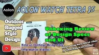 AOLON Watch Tetra S5 Smartwatch - Unboxing Review of Design Specs and UI 