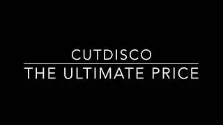 Cutdisco - The ultimate price
