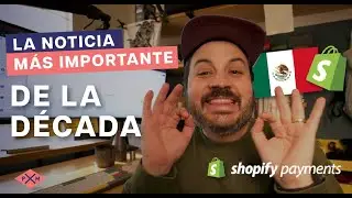 &iexcl;Lleg&oacute; Shopify Payments a M&eacute;xico!
