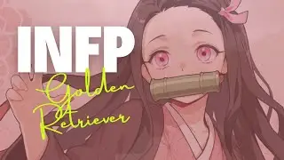 INFP: The 