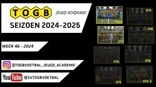 TOGB Jeugd Academie 2024-2025 - Goals van week 46 - 2024