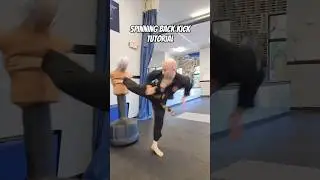 Spinning Back Kick Tutorial! #shorts #taekwondo #karate #muaythai #kickboxing #mma #martialarts