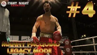 Man With The Plan : Manny Pacquiao Fight Night Champion Legacy Mode : Part 4 (Xbox One)