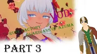 welcome the summer god:  : rune factory guarians of azuma  VOD part 3