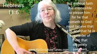 Hebrews 11:6 But Without Faith It Is Impossible ~Sally Snyder~
